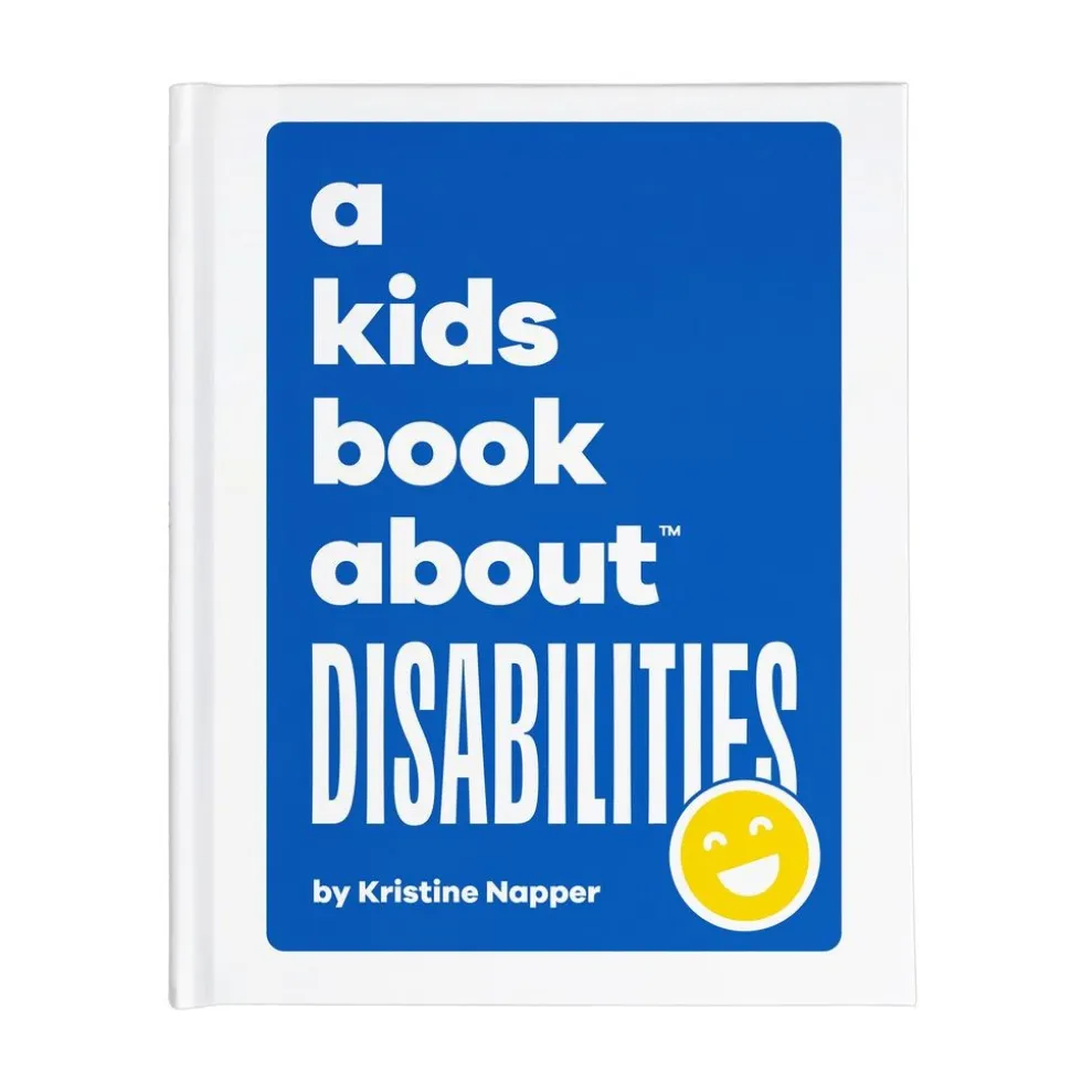 A Kids Book About™ Disabilities