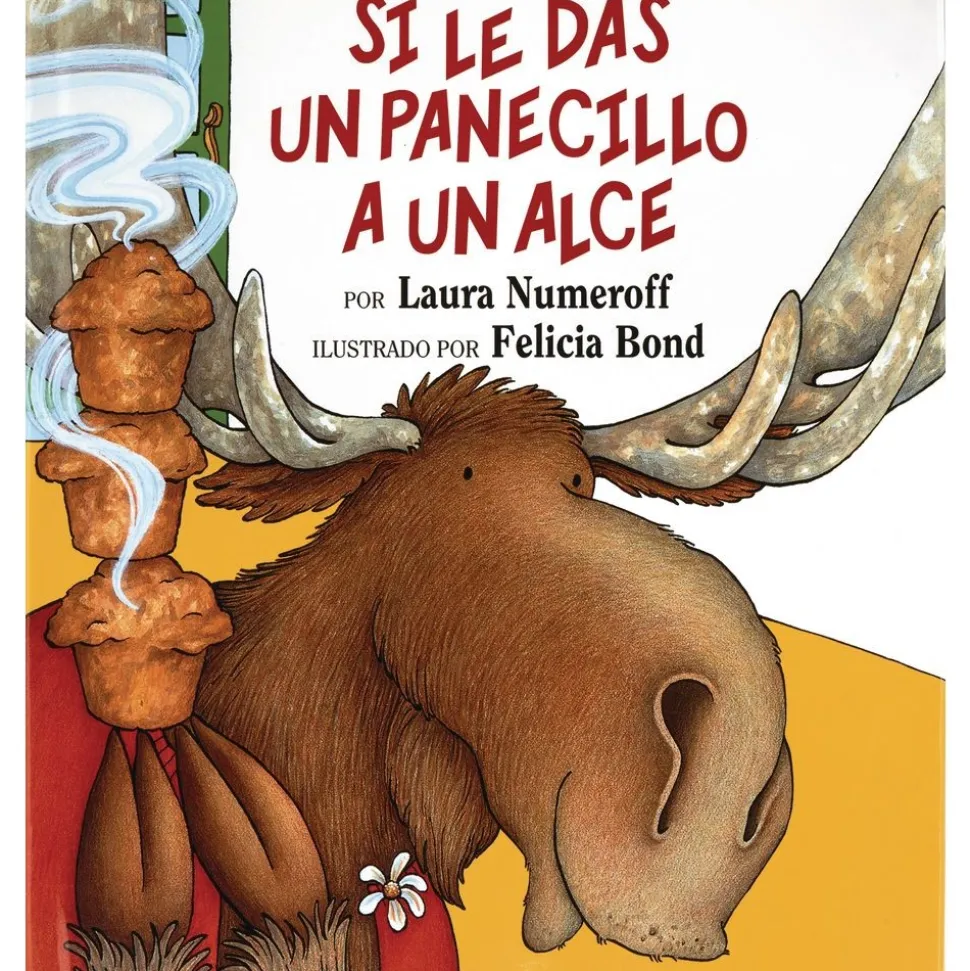 If You Give a Moose a Muffin (Spanish) Hardcover