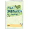 Plant Observation Journals - 24 journals