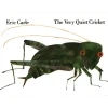 The Very Quiet Cricket by Eric Carle - Hardcover